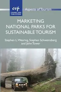 Marketing National Parks for Sustainable Tourism - Stephen L. Wearing