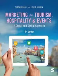 Marketing for Tourism, Hospitality & Events - Simon Hudson