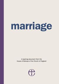 Marriage - House of Bishops