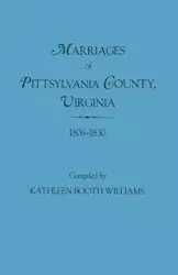 Marriages of Pittsylvania County, Virgina, 1806-1830 - Williams Kathlenn Booth