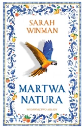 Martwa natura - Sara Winman