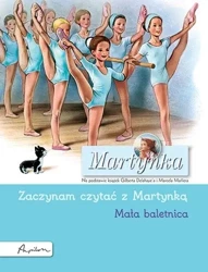 Martynka. Mała baletnica - Gilbert Delahaye, Marcel Marlier