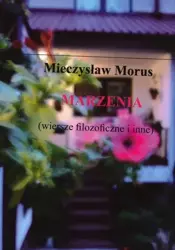 Marzenia - Mieczysław Morus