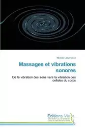 Massages et vibrations sonores - LESPINASSE-N