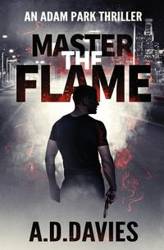 Master the Flame - Davies A. D.
