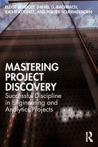 Mastering Project Discovery - Elliot Bendoly