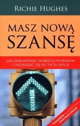 Masz nową szansę - Richie Hughes