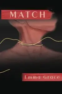 Match - Grace Emma