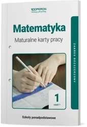 Matematyka LO 1 Maturalne karty pracy ZR cz.1 2019 - Danuta Dworczyk, Paweł Fijołek, Monika Nycz, Anna Obczyńska, Cezary Obczyński