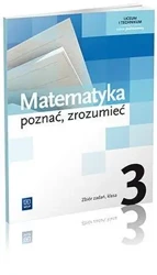 Matematyka LO 3 Poznać, zrozumieć ZB ZP WSiP - Aleksandra Ciszkowska, Alina Przychoda, Zygmunt Ł