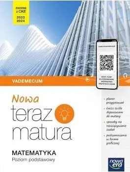 Matematyka LO Teraz matura. Vademecum ZP - praca zbiorowa