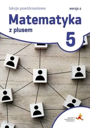 Matematyka SP 5 Lekcje powtórzeniowe w.2022 GWO - Marzenna Grochowalska