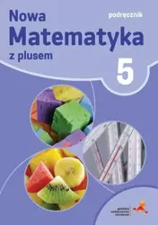 Matematyka SP 5 Z Plusem Podr. w.2016 GWO - Małgorzata Dobrowolska, Marta Jucewicz, Marcin Ka