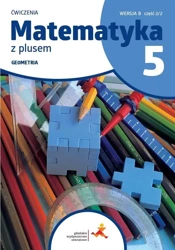 Matematyka SP 5 Z plusem ćw. Geometria w.B - M. Dobrowolska, P. Zarzycki