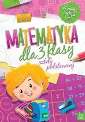 Matematyka dla klasy 3 szkoły podstawowej - Agnieszka Bator