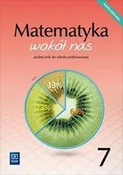 Matematyka wokół nas SP 7 podr. 2020 WSIP - Anna Drążek, Ewa Duvnjak, Ewa Kokiernak-Jurkiewicz