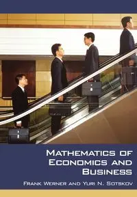 Mathematics of Economics and Business - Werner Frank