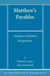 Matthew's Parables - Carter Warren