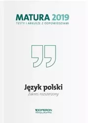 Matura 2019 Język polski. Testy i arkusze ZPiR - Katarzyna Budna, Jolanta Manthey, Tadeusz Banowski