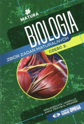 Matura Biologia Zbiór zadań cz.2 - Małgorzata Anna Jagiełło. Przybył-Prange