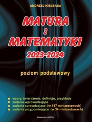 Matura z matematyki 2023-2024 ZP - Andrzej Kiełbasa