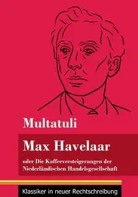 Max Havelaar - Multatuli