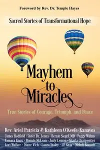 Mayhem to Miracles - Patricia Ariel Rev.