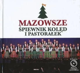 Mazowsze. Śpiewnik kolęd i pastorałek CD - praca zbiorowa