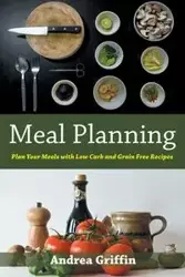 Meal Planning - Andrea Griffin