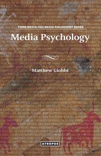 Media Psychology - Matthew Tyler Giobbi