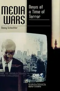Media Wars - Danny Schechter