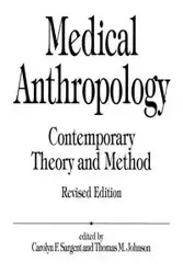 Medical Anthropology - Johnson T.