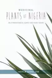 Medicinal Plants of Nigeria - Adodo Anselm