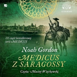 Medicus z Saragossy Audiobook - Noah Gordon