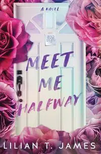 Meet Me Halfway - James Lilian T.