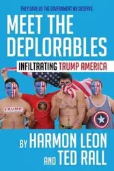 Meet the Deplorables - Leon Harmon