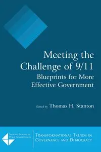 Meeting the Challenge of 9/11 - Stanton Thomas H.