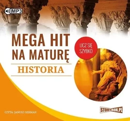 Mega hit na maturę. Historia CD - praca zbiorowa