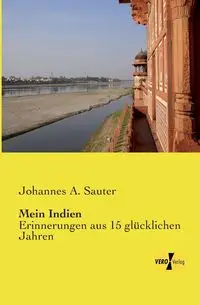 Mein Indien - Sauter Johannes A.