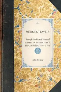 Melish's Travels - John Melish