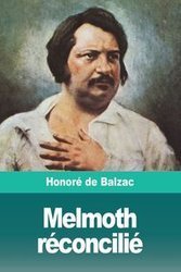 Melmoth réconcilié - de Balzac Honoré