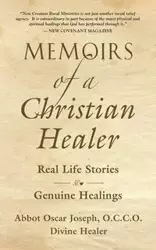 Memoirs of a Christian Healer - Joseph Oscar Abbot