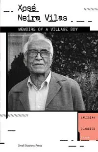 Memoirs of a Village Boy - Neira Vilas Xosé