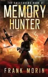 Memory Hunter - Frank Morin