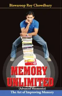 Memory Unlimited - Roy Chowdhury Biswaroop