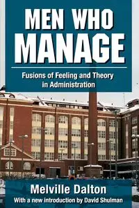 Men Who Manage - Dalton Melville