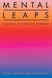 Mental Leaps - Keith J. Holyoak