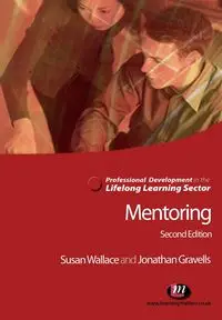 Mentoring in the Lifelong Learning Sector - Jonathan Gravells