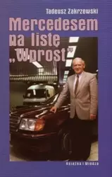 Mercedesem na listę Wprost - Tadeusz Zakrzewski