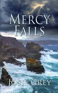 Mercy Falls - Josie Grey